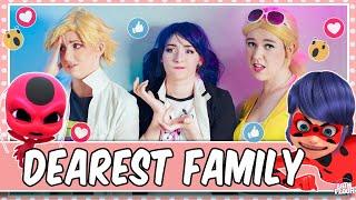 Cosplayers React to Miraculous Ladybug - Dearest Family 