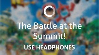 The Battle at the Summit! (8D)