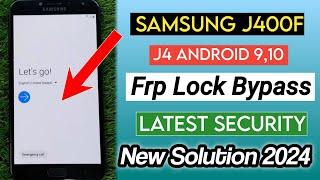 Samsung J4 FRP Bypass Android 10 | Samsung J400 FRP Lock Remove | Google Account Unlock Without PC