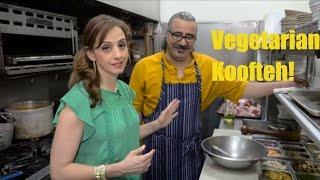 Vegetarian Koofteh Persian Style with Chef Hoss Zare! كفتة النباتي