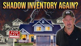 Florida’s New “Shadow Inventory” of Homes should Scare You!