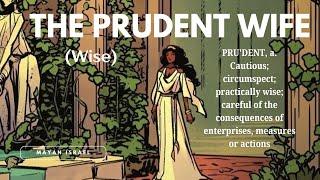 The Prudent Wife |strive to be| Titus 2 