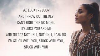 Ariana Grande - Stuck with U (Lyrics) ft. Justin Bieber