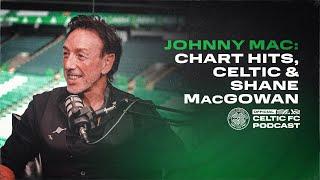 Johnny Mac speaks about chart success, Celtic and Shane MacGowan – Official Celtic FC Podcast