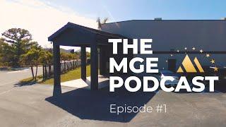 The MGE Podcast! Episode 1, Dr. Greg Winteregg