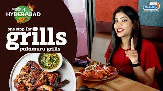 One Stop for All Grills | Palamuru Grills | Taste of Hyderabad | Radio City