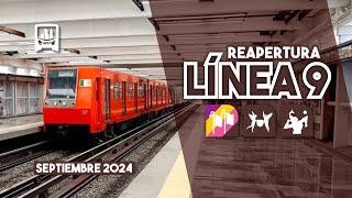 ¡Finalmente HOY reabre la LÍNEA 9 del METRO CDMX tras sus obras de RENIVELACIÓN! | Septiembre 2024