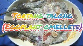 HOW TO COOK TORTANG TALONG (EGGPLANT OMELLETE) ll MHAR'S QUIÑONEZ