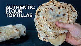 How to make the Best Authentic Flour Tortillas | 4 Ingredient Tortillas