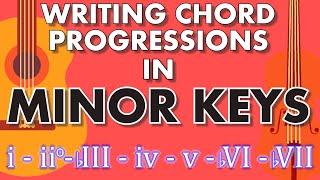 How to write Chords and Songs in Minor [Songwriting Basics / Music Theory]