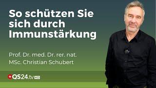 Immunsystem stärken: Sofortmaßnahmen bei drohender Epidemie | Prof. Dr. Christian Schubert | QS24