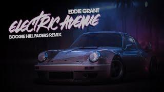 Eddie Grant - Electric Avenue (Boogie Hill Faders Remix)