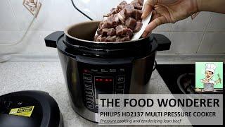 Pressure Cooking Lean Beef - Philips HD2137 Pressure Cooker