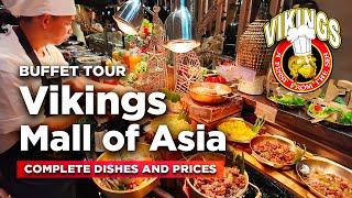 Buffet Food Tour of VIKINGS MALL OF ASIA | See the Complete Dishes and Prices! | MOA Pasay City