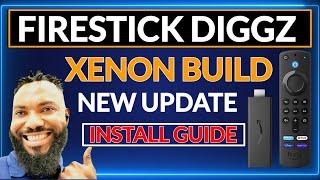 NEWEST DIGGZ XENON BUILD ON FIRESTICK  UPDATE 2024