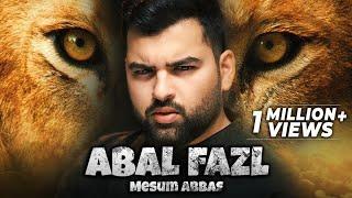 Abal Fazl | Mesum Abbas Nohay 2021 | Muharram | Noha Hazrat Abbas