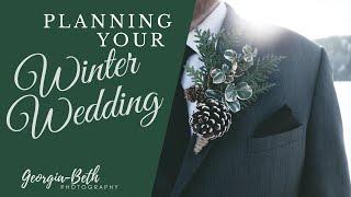 Planning Your WINTER Wedding - Wedding Planning Ep 009