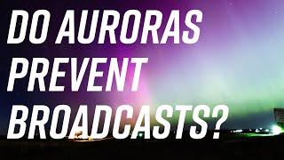 How does the aurora impact satellite broadcasts?