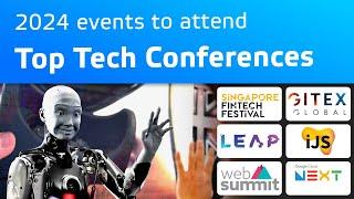 Top Tech Events in 2024 | International Technology Conferences | Tosnosh Tech