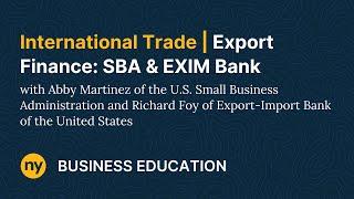 Export Finance: SBA and EXIM Bank