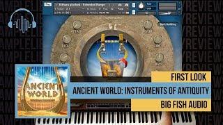 First Look: Ancient World: Instruments of Antiquity by Big Fish Audio +FunkSoul Prod