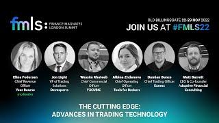 FMLS22 | The Cutting Edge: Advances in Trading Technology