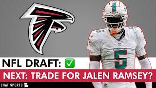 Falcons Trading For Jalen Ramsey To COMPLETE Great NFL Draft?