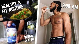 My Current HEALTHY & FIT Morning Routine *Very Realistic