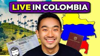 How To Move To Colombia In 2024! (Visas, Tips, Loopholes)