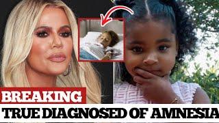 Khloe Kardashian Devastated: True Thompson's Shocking Amnesia Battle