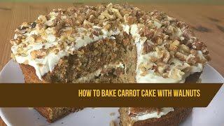 How to make carrot cake : Carrot cake recipe : Moist carrot Cake Recipe