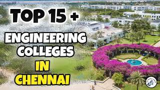 TOP 15+  ENGINEERING COLLEGES IN CHENNAI | TNEA 2024 | BEST ENGINEERING COLLEGES IN CHENNAI |TNEA