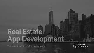 Real Estate App Development Company | Web & App Development | IOS & Android APP Development