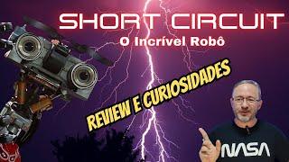 Short Circuit: O Incrível Robô (Review)