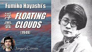 Fumiko Hayashi's Floating Clouds (1949) | Book Review and Analysis