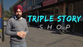 Triple Story Shop in Big Busy Market in very Populated Area of Zirakpur Near Panchkula