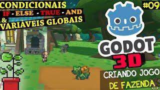 VARIÁVEIS GLOBAIS E CONDIÇÕES | JOGO DA FAZENDA 3D NA GODOT #09