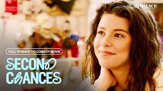 Second Chances | Full Romance Movie | Free HD Romantic Comedy Drama Film | @RomanceMovieCentral