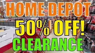 Home Depot DEALS 50% OFF Clearance