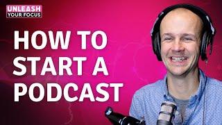 How To Start A Podcast with Colin Gray The Podcast Host