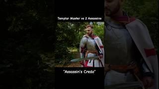 Templar Master fights 2 Assassins #assassinscreed #movie #shortfilm #swordfighting