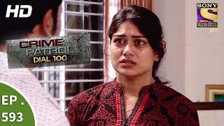 Crime Patrol Dial 100 - क्राइम पेट्रोल - Manipulative Mind - Ep 593 - 31st August, 2017