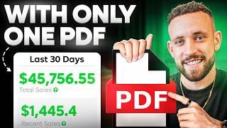 FULL COURSE: How I Made $5,700 in 7 Days With ONE PDF Online