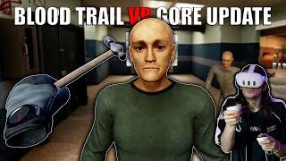 Blood Trail VR's NEW AI and Gore Update is INTENSE...