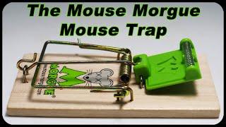 The MOUSE  MORGUE Mouse Trap - Most Sensitive Trigger Ever - No More Stolen Bait. Mousetrap Monday