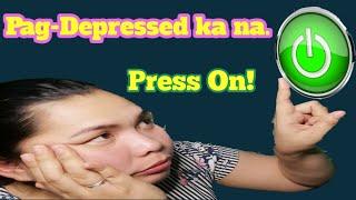 Pag-Depressed ka, Press On! | Ryll star24