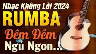 Nhạc Không Lời Buổi Tối Đêm Đêm Ngủ Ngon | Hoà Tấu Guitar Không Lời | Nhạc Phòng Trà 2024