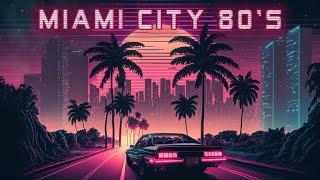 Miami City 80's  Synthwave, Dreamwave, Vaporwave, Chillsynth [ In The Shadows ]