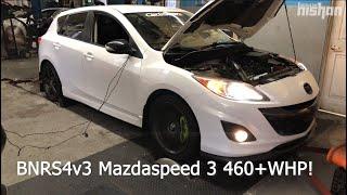 Maxing Out A BNRS4 V3 Mazdaspeed 3 460+ WHP! | Comparing the S4v3 to the S4v2