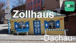 Zollhaus - Dachau